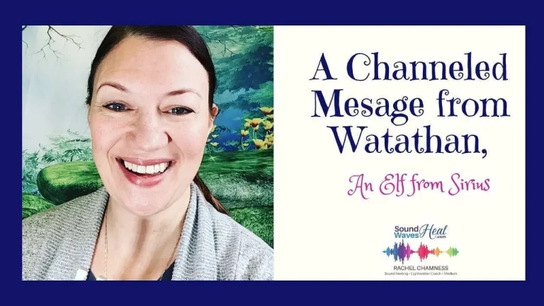 A Channeled Message from Watathan, An Elf Living On Sirius